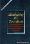 Illuminating the Generations: Volume 2- The Fire Within